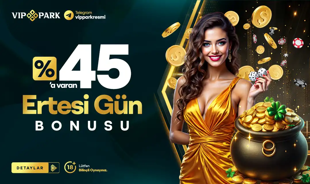 %45 Ertesi Gun Bonusu