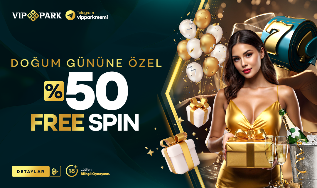 Dogum Gunune Ozel %50 Free Spin