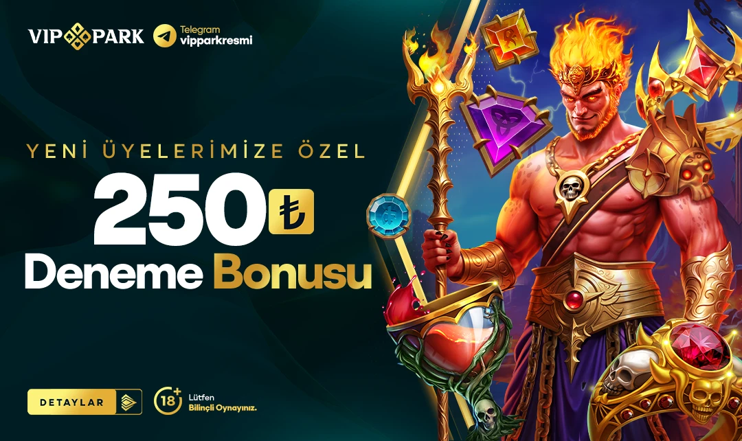 Yeni Uyelere Ozel 250 TL Nakit Deneme Bonusu