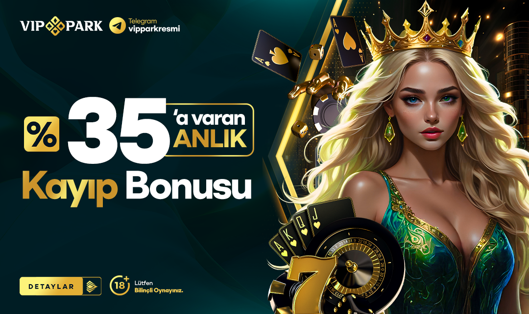 %35 Kayip Bonusu